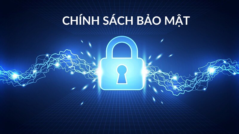 Chính sách bảo mật của XSKT Chính sách bảo mật của XSKT